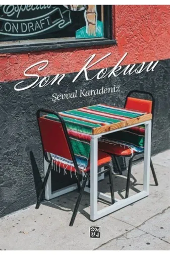 Kutlu Yayınevi 9786257200035 Son Kokusu