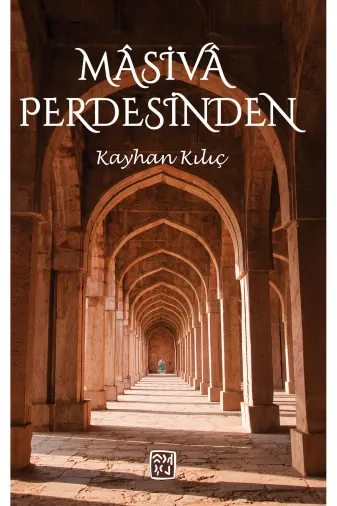 Kutlu Yayınevi TYCBD0F8IN171225939098892 Masiva Perdesinden - Kayhan Kılıç