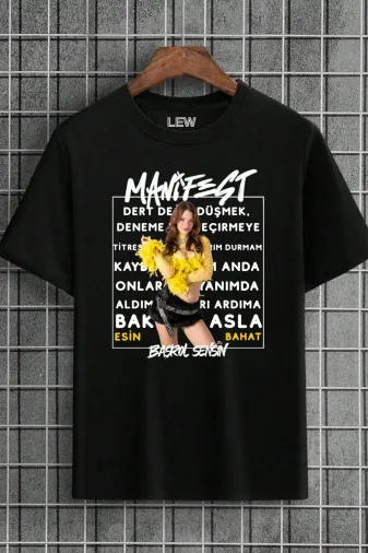 lovver manes1 Manifest Esin Başrol Sensin Şarkı Sözlü Özel Tasarım Pamuklu Premium Baskı Tişört