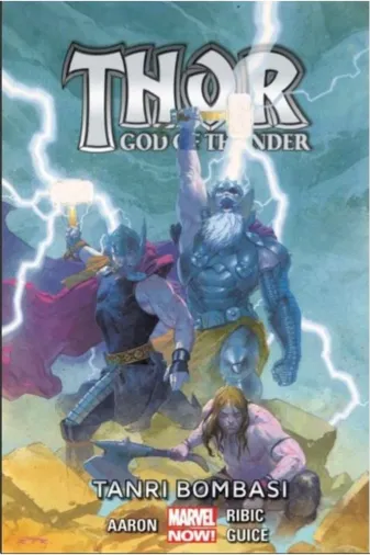 Marmara Çizgi Yayınları 0001781591001 Thor God Of Thunder Cilt 2 Tanrı Bombası
