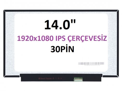 N140HCA-EAE Rev.C1 14’’ Ekran 30 Pin Slim Led Panel IPS 1080p