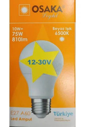 Osaka Light Led 551 12-30 Volt Arası Ile Çalışır 10W 6500K Beyaz Işık Led Gemici Ampulü E27 Duylu A60 810 Lümen E Enerji