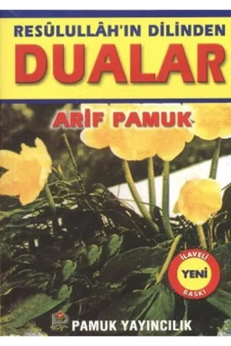 Pamuk Yayıncılık 9786054496556 Resulullahın Dilinden Dualar - Küçük Boy (Dua-059)