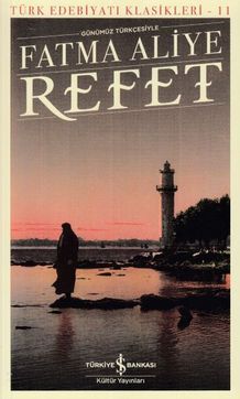 Refet - Türk Edebiyatı Klasikleri