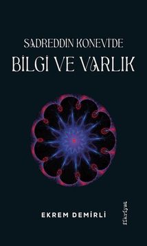 Sadrettin Konevi'de Bii ve Varlık