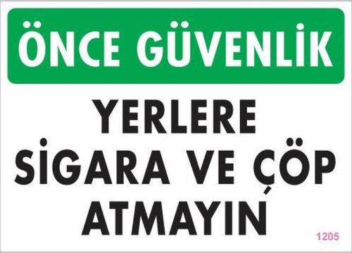 Sigara ve Atmayın Uyarı Levhası 25x35 KOD:1205