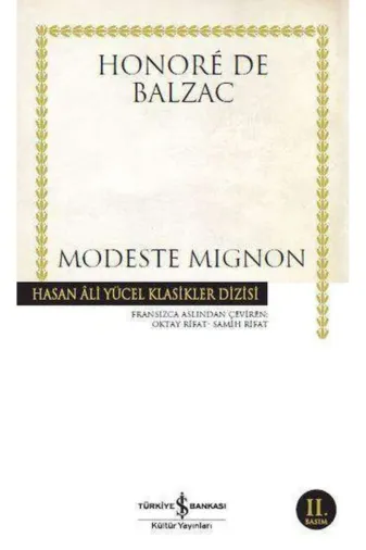TÜRKİYE İŞ BANKASI KÜLTÜR YAYINLARI 143780 Modeste Mignon - Hasan Ali Yücel Klasikleri