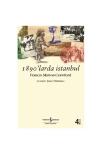 TÜRKİYE İŞ BANKASI KÜLTÜR YAYINLARI 90812 1890'larda İstanbul