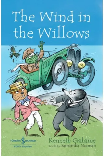 TÜRKİYE İŞ BANKASI KÜLTÜR YAYINLARI 9786254294105222699 The Wind In The Willows