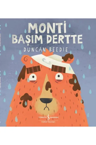 TÜRKİYE İŞ BANKASI KÜLTÜR YAYINLARI 9786254299575_rollback_1754986988763 Monti Başım Dertte