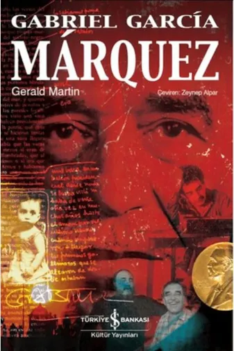 TÜRKİYE İŞ BANKASI KÜLTÜR YAYINLARI 9786254299971 Gabriel Garcia Marquez