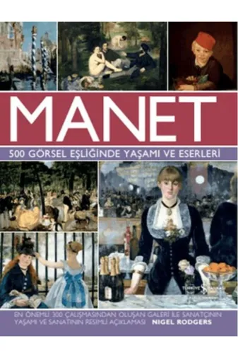 TÜRKİYE İŞ BANKASI KÜLTÜR YAYINLARI TYCCF8CD8517A65D0CC9E6400 Manet