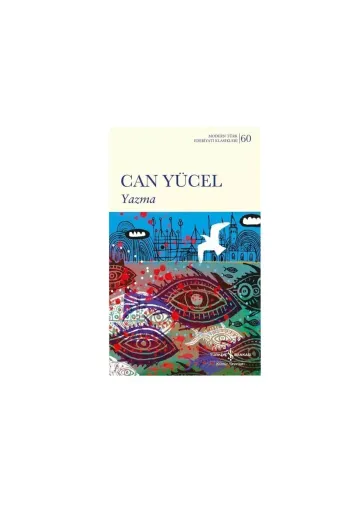 TÜRKİYE İŞ BANKASI KÜLTÜR YAYINLARI TYCCHXBPXN171847930348020 Yazma - Can Yücel