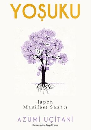 Yoşuku – Jn Manifest Sanatı