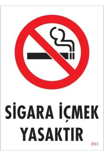 ystekno Nilavmypmkt-H9093 Sigara İçmek Yasaktır Uyarı Levhası 25X35 Kod:853