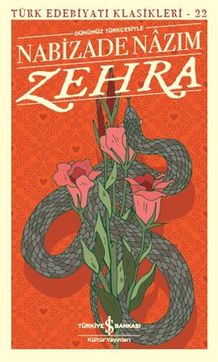 Zehra (Günümüz Türkçesiyle) - Türk Edebiyatı Klasikleri