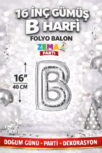 Zema parti 16inc-gumus-b 16 İnç Gümüş B Harfi Folyo Balon 40 Cm Silver Doğum Günü Parti Dekorasyon