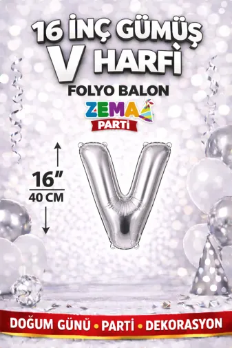 Zema parti 16inc-gumus-v 16 İnç Gümüş V Harfi Folyo Balon 40 Cm Silver Doğum Günü Parti Dekorasyon