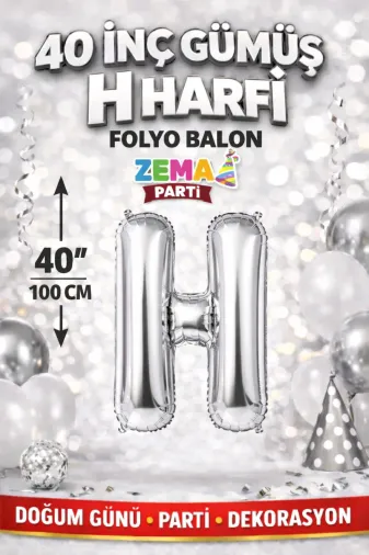 Zema parti 40-GÜMÜŞ-HARF-H 40 İnç Gümüş H Harfi Folyo Balon – Doğum Günü Parti Dekorasyon Balonu