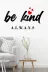 AHWALL AW00082 Be Kind Always Yazılı Dekoratif Ahşap Tablo 3