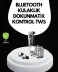Suya Dayanıklı Kulak İçi Kablosuz Kulaklık – Ergonok Tasarım ve Yüksek Pil Performansı 2